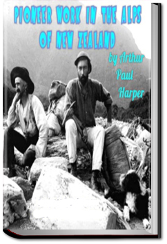 Pioneer Work on the Alps of New Zealand | Arthur Harper